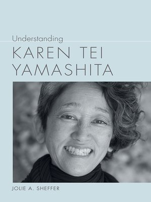 cover image of Understanding Karen Tei Yamashita
